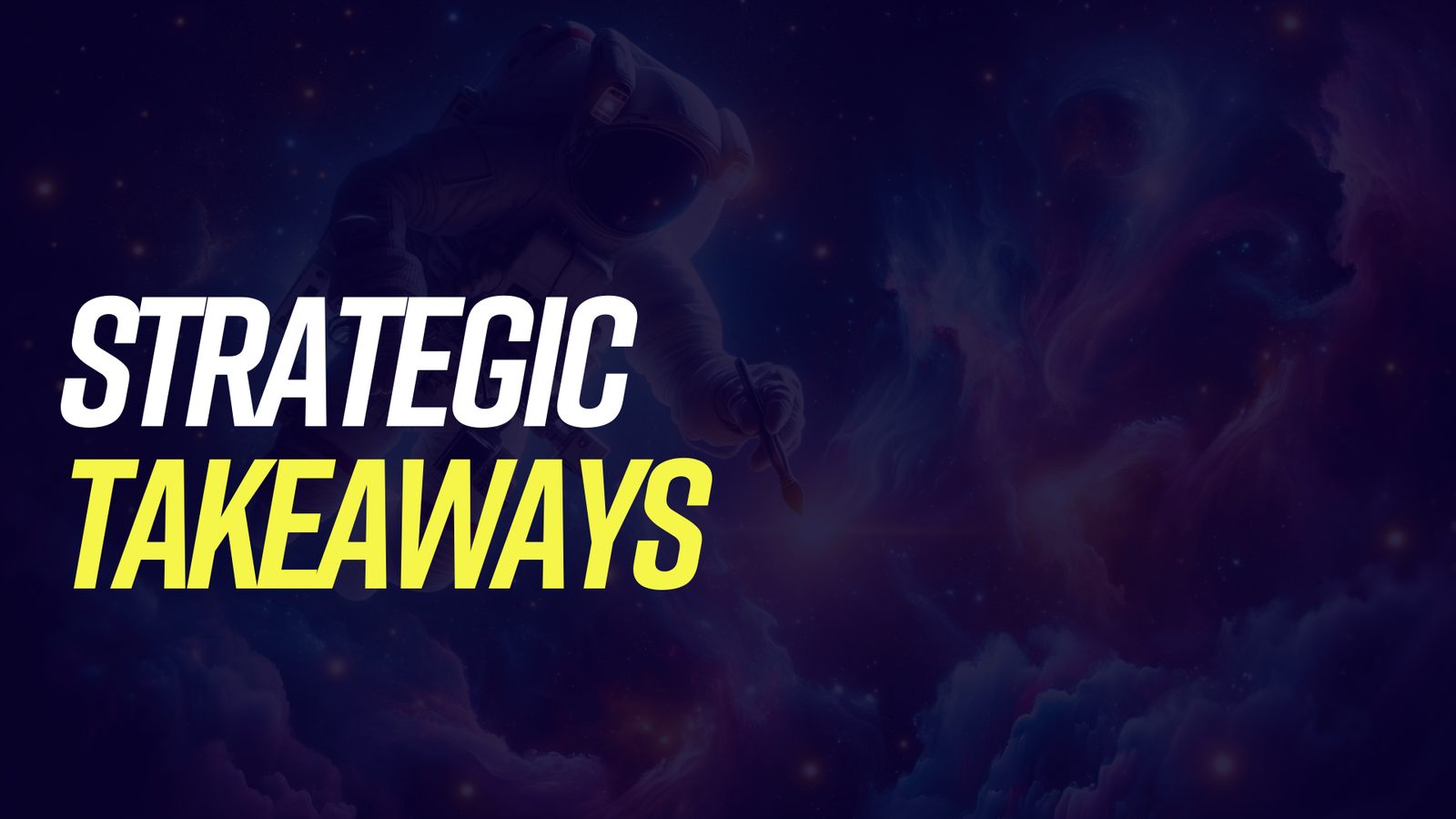 Framework chapter: Strategic takeaways